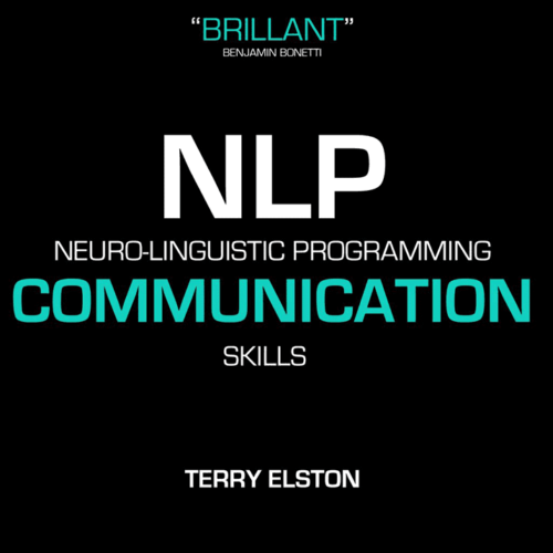 NLP Communication Skills With Terry Elston