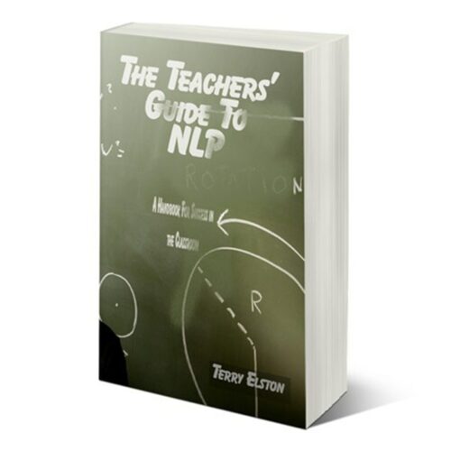 The Teachers Guide to NLP